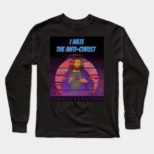 I Hate the Anti-Christ Glitch Long Sleeve T-Shirt